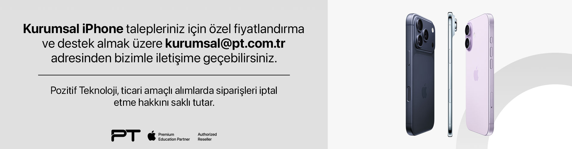 Kurumsal Alım iPhone Bilgilendirme Masaüstü Anabanner
